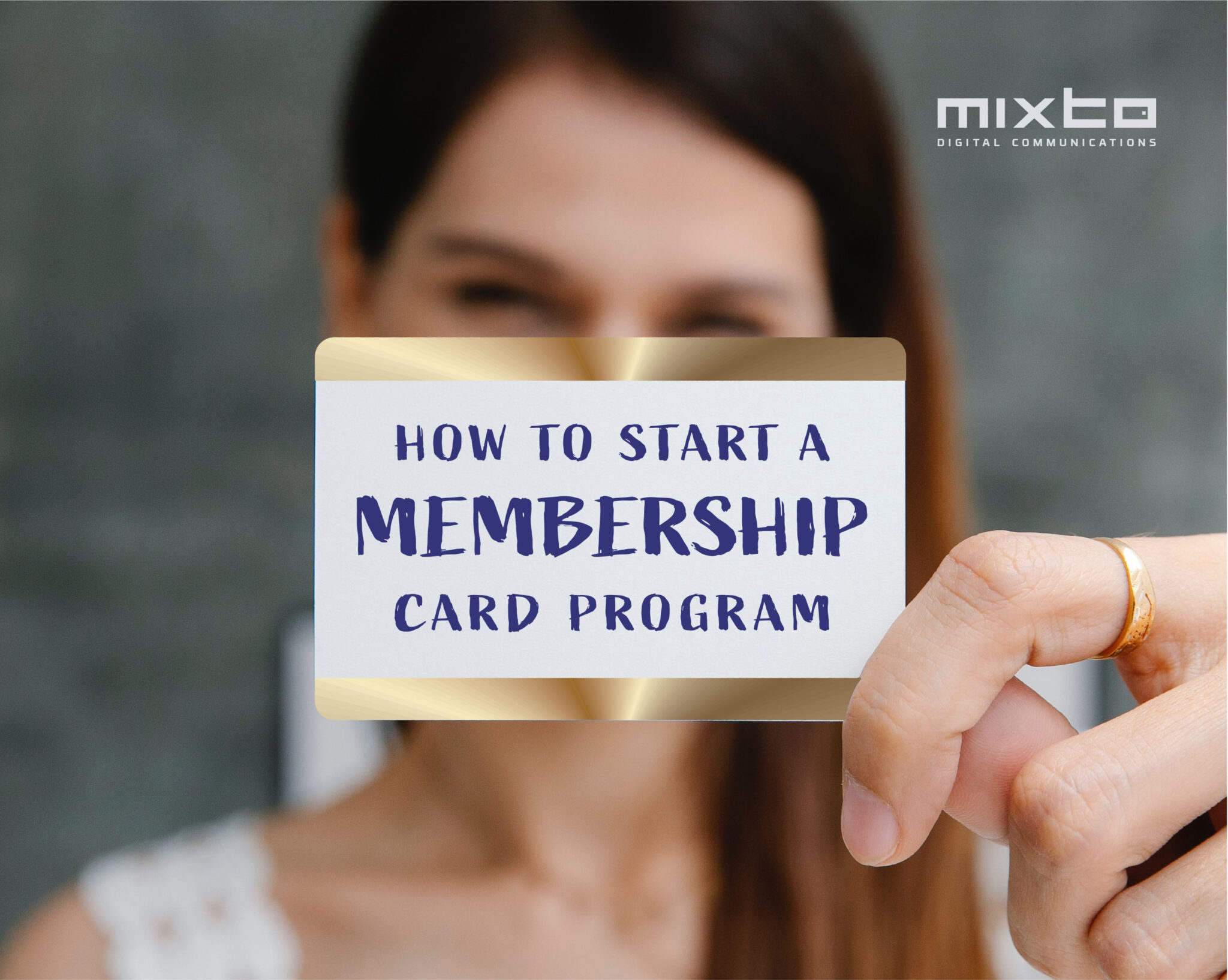 How To Start Membership Cards Program Mixto Blog
